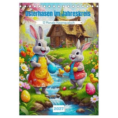 Osterhasen im Jahreskreis 12 Monate Hasenquatsch (Tischkalender 2027 DIN A5 hoch), CALVENDO Monatskalender