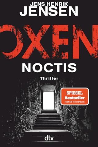 Jensen, Jens Henrik - Oxen. Noctis: Thriller Der Spiegel-Bestseller jetzt im Taschenbuch. (Niels-Oxen-Reihe, Band 5) - Preis vom 09.10.2026 07:28:09 h