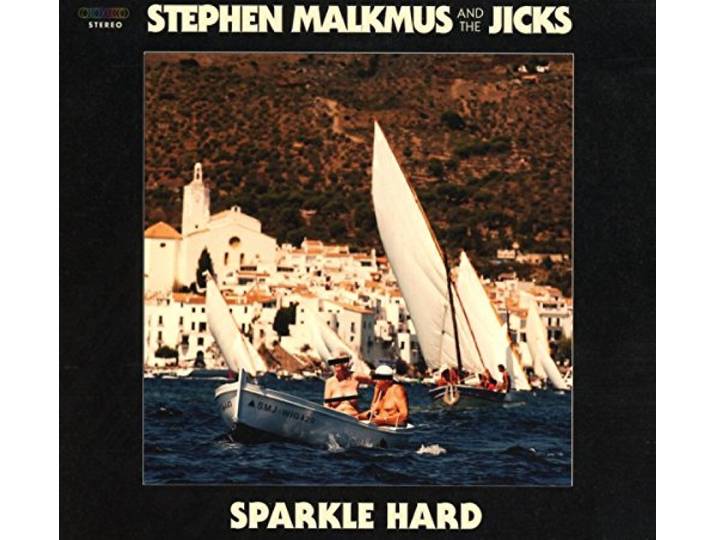 Stephen & The Ji Malkmus - Sparkle Hard