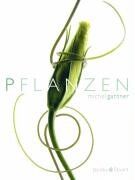 Gantner Michel - Pflanzen: Kunstwerke der Natur - Preis vom 30.09.2026 09:01:18 h