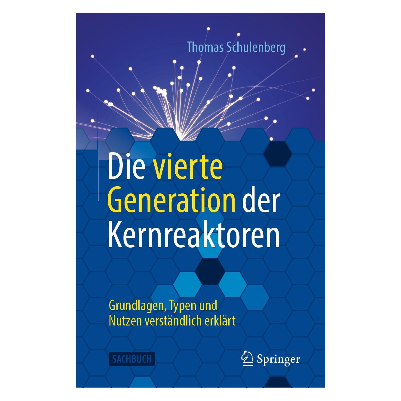 Springer Die vierte Generation der Kernreaktoren (Deutsch, Thomas Schulenberg, 2020) (9783662616048)