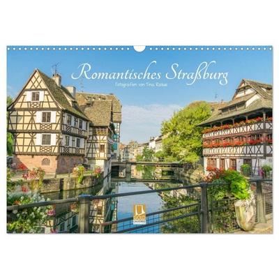 Romantisches Straßburg (Wandkalender 2027 DIN A3 quer), CALVENDO Monatskalender