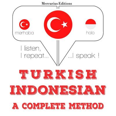 Türkçe - Endonezya dili: eksiksiz bir yöntem - JM Gardner, Audio, 9782821133945