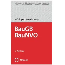 Baugesetzbuch, Baunutzungsverordnung: BauGB, BauNVO, Fachbücher von Curt M. Jeromin, Holger Kröninger