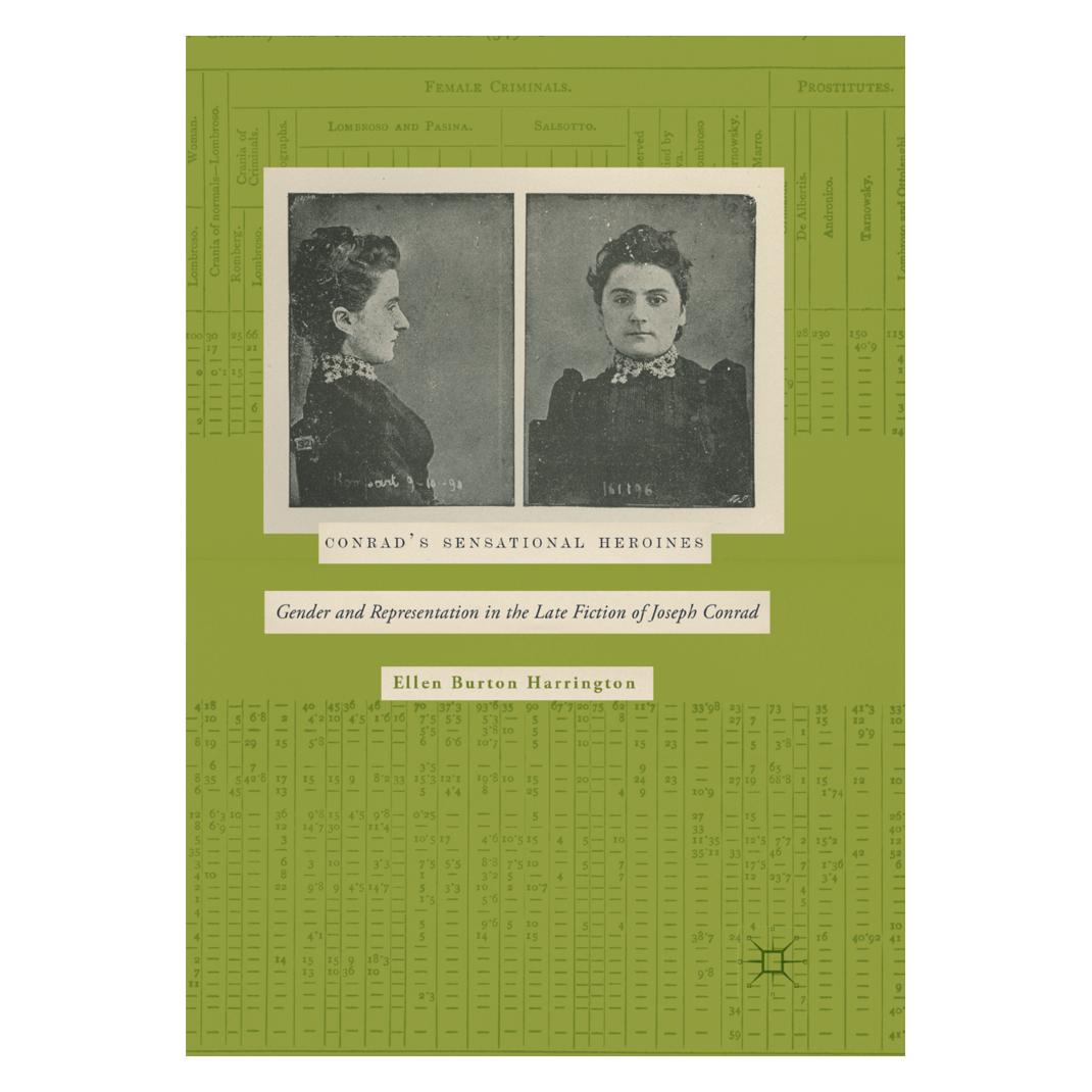 Springer Conrad's Sensational Heroines (Englisch, Softcover, Ellen Burton Harrington) (56051894)