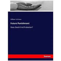 Future Punishment, Sachbücher von William Cochrane