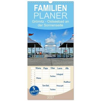 Familienplaner 2027 - Grömitz - Ostseebad an der Sonnenseite mit 5 Spalten (Wandkalender, 21 x 45 cm) CALVENDO