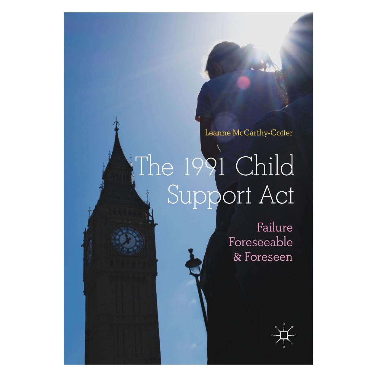 Springer McCarthy-Cotter:The 1991 Child Support (Leanne McCarthy-Cotter, Englisch) (9783319987606)