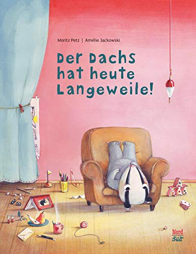 Moritz Petz - Der Dachs hat heute Langeweile! - Preis vom 16.10.2026 11:41:07 h