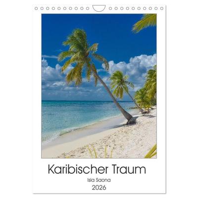 Karibischer Traum Isla Saona (Wandkalender 2026 DIN A4 hoch), CALVENDO Monatskalender