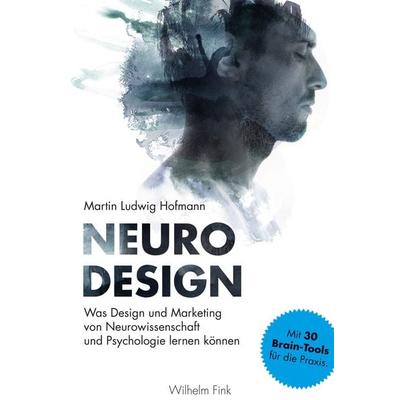 Neuro Design, Gebundene Ausgabe von Martin Ludwig Hofmann, Brill | Fink