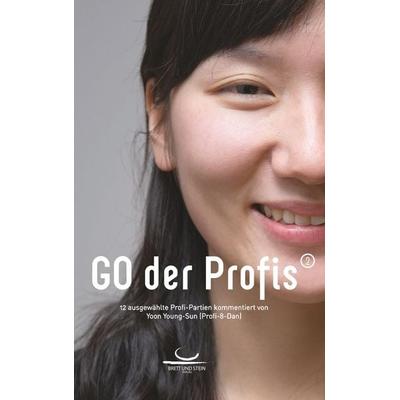 Go der Profis 2, Taschenbuch von Youngsun Yoon, BoD - Books on Demand, 978-3-940563-20-0