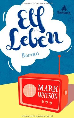 Mark Watson - Elf Leben: Roman - Preis vom 06.10.2026 07:26:00 h