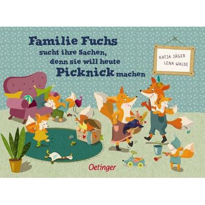 Familie Fuchs sucht ihre Sachen, denn sie will heute Picknick machen, Gebundene Ausgabe von Lena Walde, Verlag Friedrich Oetinger GmbH