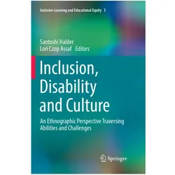 Inclusion, Disability and Culture, Fachbücher von Santoshi Halder, Lori Czop Assaf