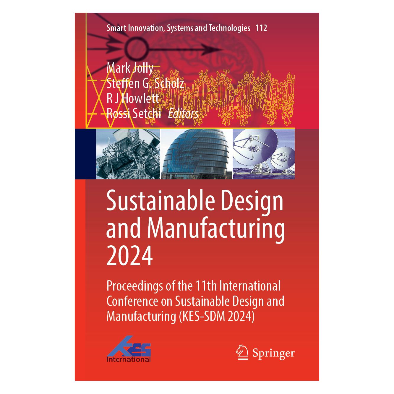 Springer Sustainable Design and Manufacturing 2024 (Englisch, Hardcover, G Scholz, R Howlett, Steffen) (71879045)
