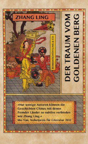 Ling Zhang - Der Traum vom Goldenen Berg - Preis vom 09.10.2026 07:28:09 h