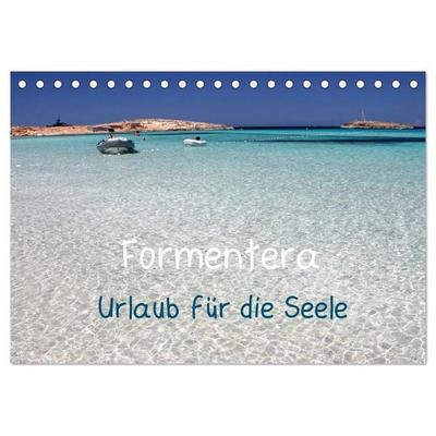 Formentera - Urlaub für die Seele (Tischkalender 2026 DIN A5 quer), CALVENDO Monatskalender