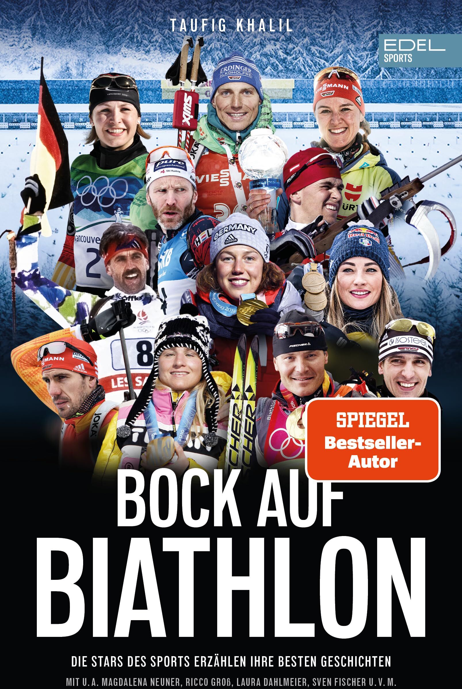 Taufig Khalil - Bock auf Biathlon: Die Stars des Sports erzählen ihre besten Geschichten mit u.a. Magdalena Neuner, Michi Greis, Laura Dahlmeier, Arnd Peiffer, Kati ... Simon Eder, Rico Groß und Vanessa Hinz. - Preis vom 16.10.2026 11:41:07 h