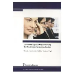 Erforschung und Optimierung der Callcenterkommunikation, Fachbücher von Ursula Hirschfeld, Baldur Neuber