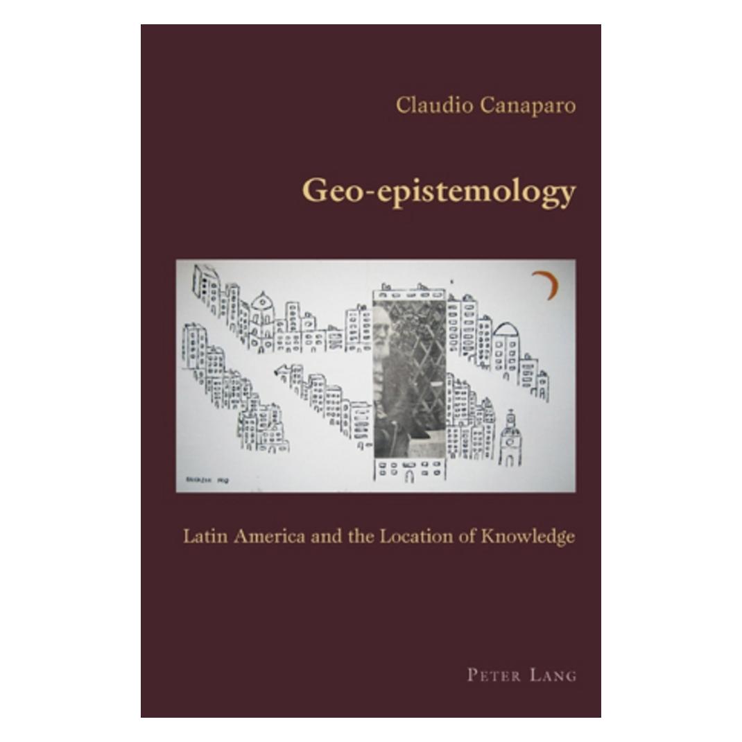 Peter Lang Geo-epistemology (Englisch, Softcover, Claudio Canaparo) (56025486)