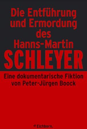 Peter-Jürgen Boock - Die Entführung und Ermordung des Hanns-Martin Schleyer - Preis vom 10.10.2026 11:48:34 h