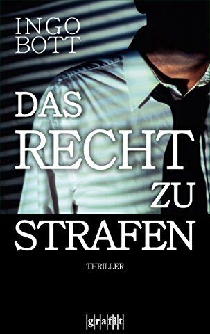 Ingo Bott - Das Recht zu strafen - Preis vom 09.10.2026 07:28:09 h