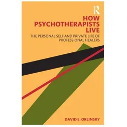 How Psychotherapists Live, Fachbücher von Routledge