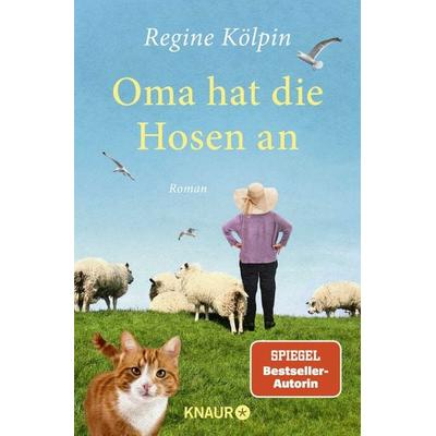 Oma hat die Hosen an, Taschenbuch von Regine Kölpin, Knaur Taschenbuch, 978-3-426-52886-0
