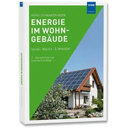 Energie im Wohngebäude, Fachbücher von Heiko Schwarzburger
