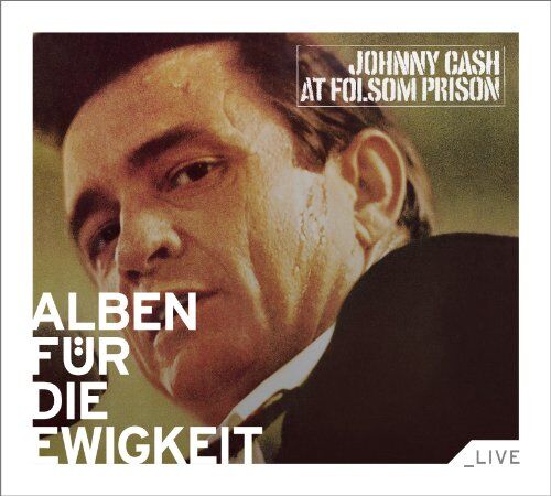Johnny Cash - At Folsom Prison (Alben Für Die Ewigkeit) - Preis vom 12.10.2026 11:37:12 h