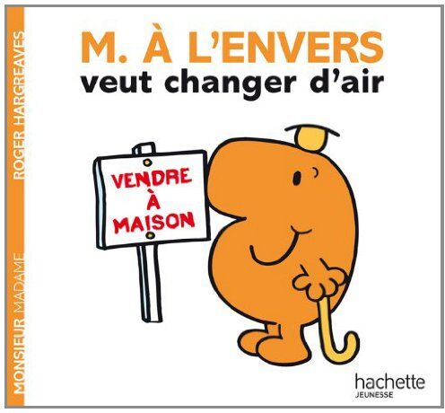 Hachette - Monsieur A l'envers veut changer d'air - Preis vom 09.10.2026 07:28:09 h