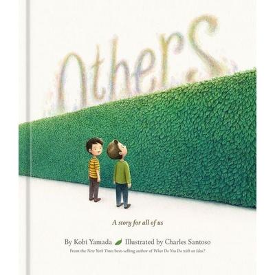 Others, Gebundene Ausgabe von Kobi Yamada, Random House LLC US, 978-0-593-83967-6