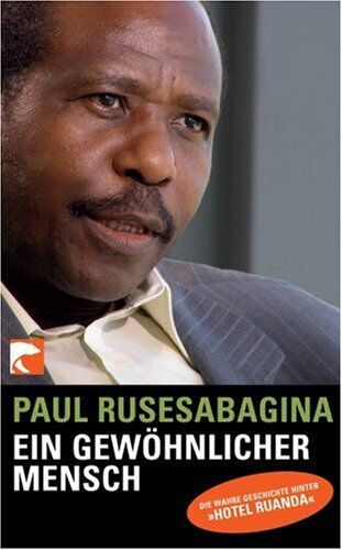 Paul Rusesabagina - Ein gewöhnlicher Mensch: Die wahre Geschichte hinter Hotel Ruanda - Preis vom 13.10.2026 19:28:25 h