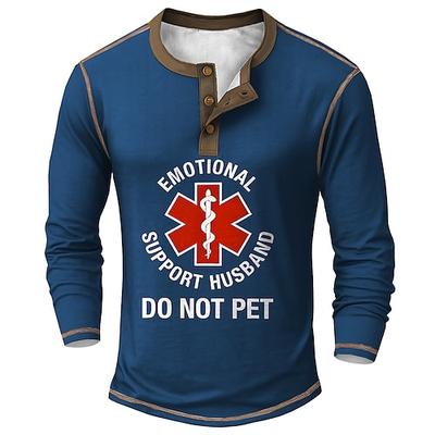 Herren Lustiges Langarm Henley T-Shirt - Emotionale Unterstützung Ehemann Nicht streicheln Grafik T-Shirt