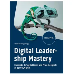 Digital Leadership Mastery, Fachbücher von Thorsten Petry