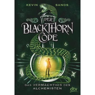 Der Blackthorn-Code - Das Vermächtnis des Alchemisten, Gebundene Ausgabe von Kevin Sands, dtv