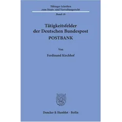 Tätigkeitsfelder der Deutschen Bundespost POSTBANK., Fachbücher von Ferdinand Kirchhof