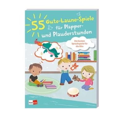 55 Gute-Laune-Spiele für Plapper- und Plauderstunden, Taschenbuch von , Klett Kita GmbH