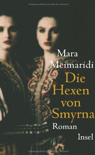 Mara Meimaridi - Die Hexen von Smyrna: Roman - Preis vom 09.10.2026 07:28:09 h