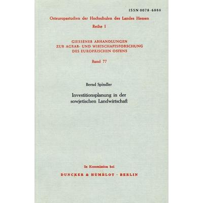 Investitionsplanung in der sowjetischen Landschaft., Taschenbuch von Bernd Spindler, Duncker & Humblot, 978-3-428-03657-8