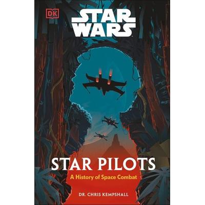 Star Wars Star Pilots, Gebundene Ausgabe von Chris Kempshall, Random House N.Y.