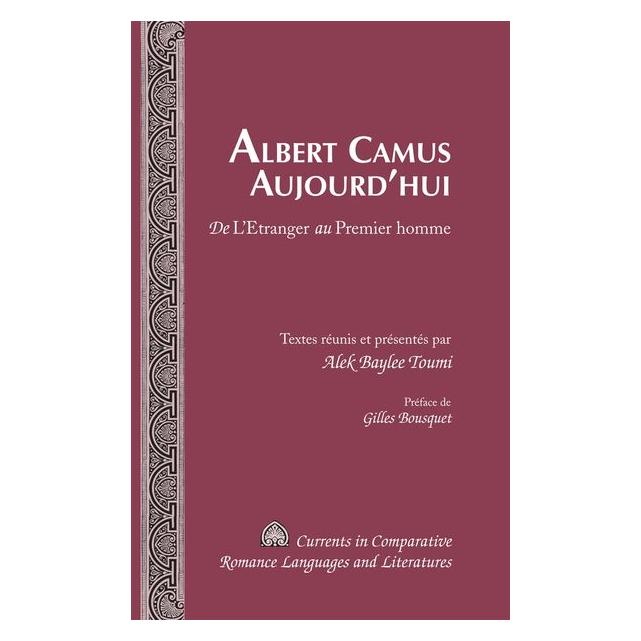 Peter Lang Albert Camus Aujourdhui (Französisch, Hardcover, Alek Baylee Toumi) (67746815)