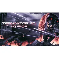 Terminator 2D: NO FATE