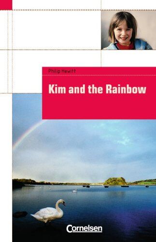 Philip Hewitt - Cornelsen English Library - Fiction: Kim and the Rainbow: Textheft - Preis vom 13.10.2026 19:28:25 h
