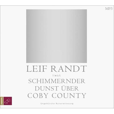 Schimmernder Dunst über CobyCounty - Leif Randt, CD, 9783864847561