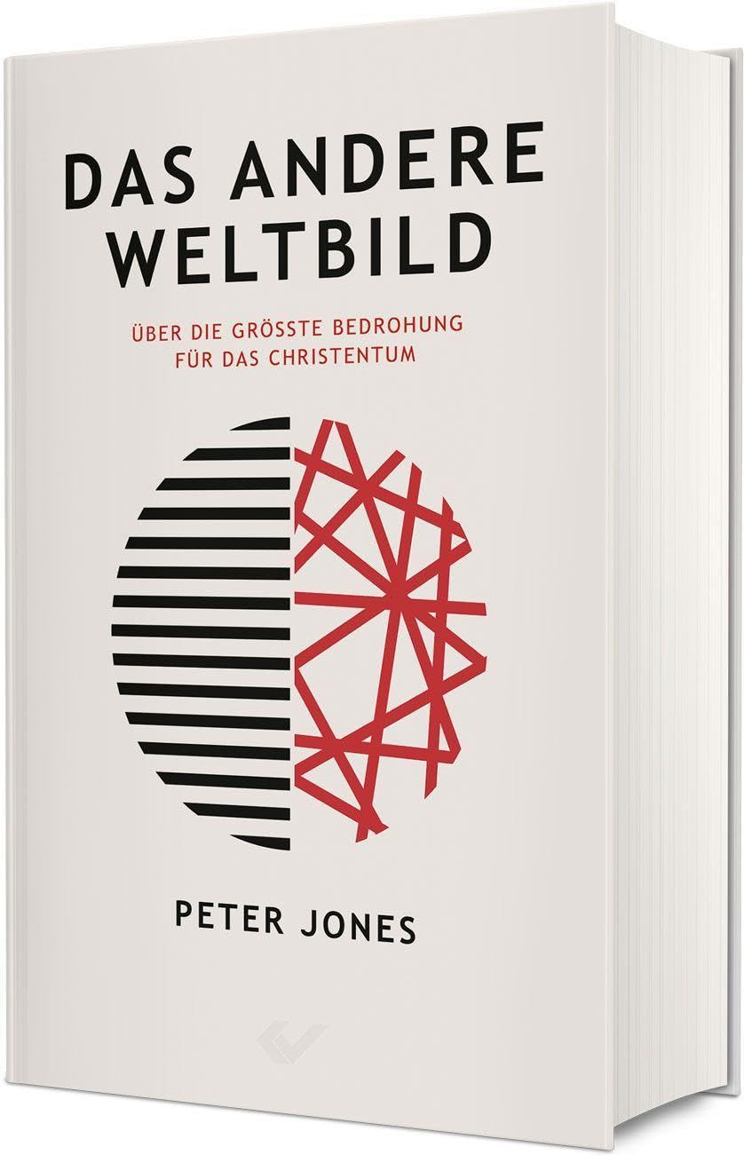Peter Jones - Das andere Weltbild: Über die größte Bedrohung für das Christentum - Preis vom 04.10.2026 03:51:26 h