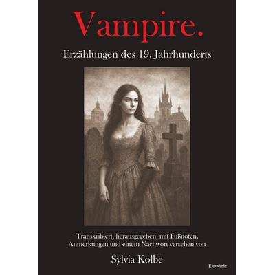 Vampire. Erzählungen des 19. Jahrhunderts, Taschenbuch von , Engelsdorfer Verlag, 978-3-690-95052-7