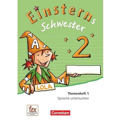 Einsterns Schwester - Sprache und Lesen 2. Schuljahr. Themenheft 1. Verbrauchsmaterial, Taschenbuch von Roland Bauer,Jutta Maurach, Cornelsen Verlag