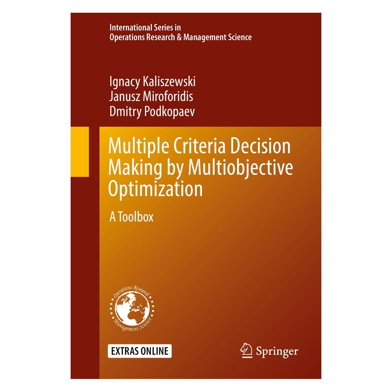 Springer Kaliszewski:Multiple Criteria Decision (9783319327556)